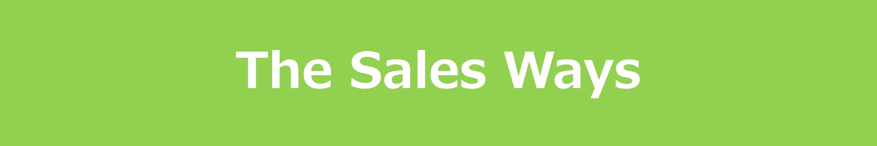 The Sales Ways